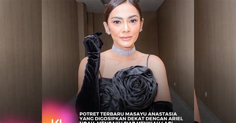 masayu anastasia hot|5 Tahun Menjanda, Ini 9 Potret Masayu Anastasia。